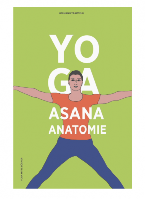 Yoga Asana Anatomie - Hermann Traitteur